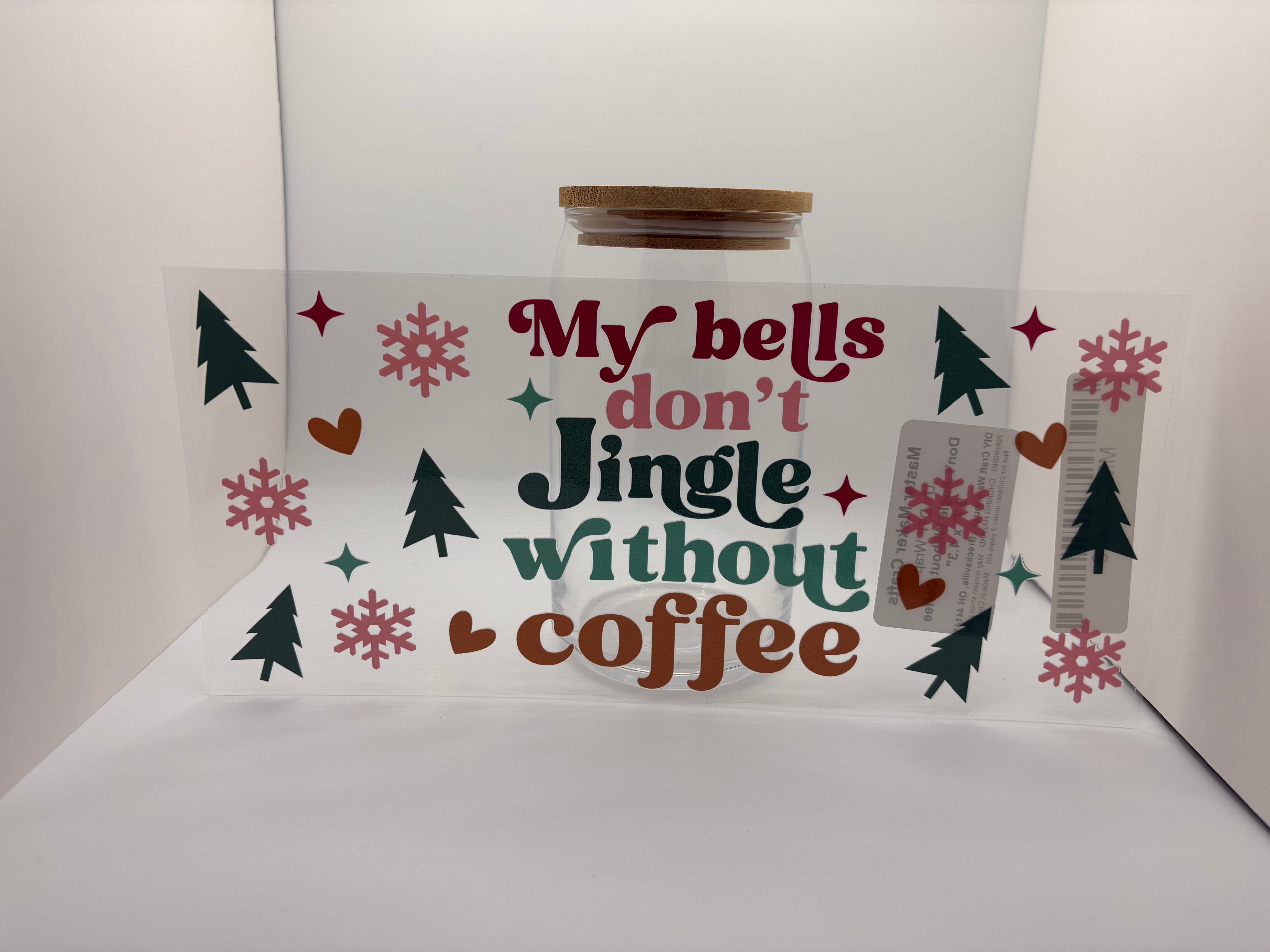 16 oz my bells don't jingle without coffee cup